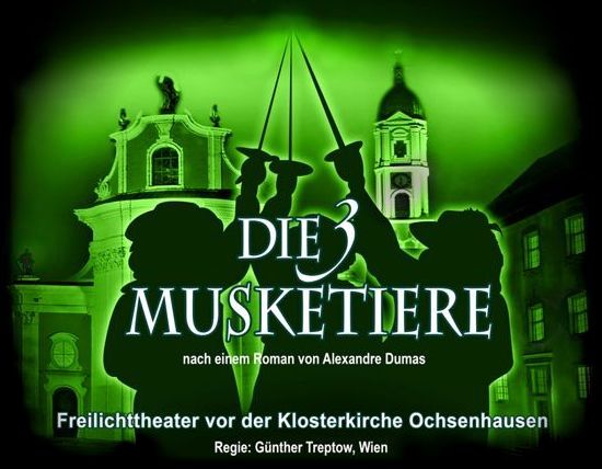 Freilichttheater 2011 - Die drei Musketiere